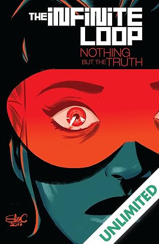 The Infinite Loop Vol. 2: Nothing But The Truth